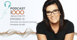 Podcast- Entrevista com Silvana Carminati